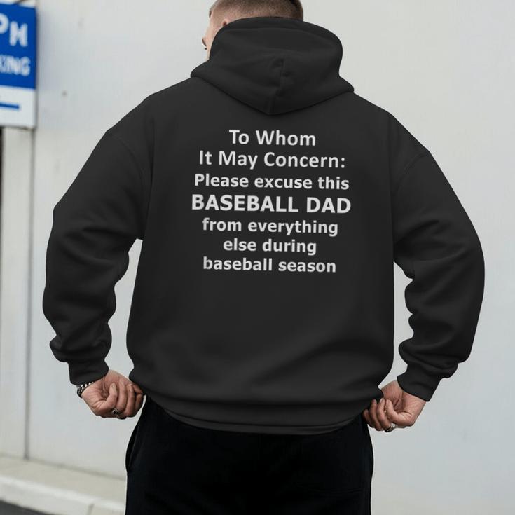 Baseball Dad Quote Excused Absence Letter To Whom Men's Hoodie Back Print Baseball Dad Quote Excused Absence Letter To Whom Men's Hoodie Back Print