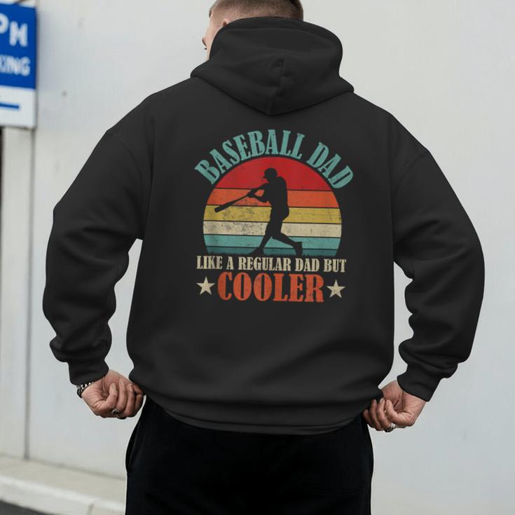 Baseball Dad Like A Regular Dad But Cooler Father's Day Men's Hoodie Back Print