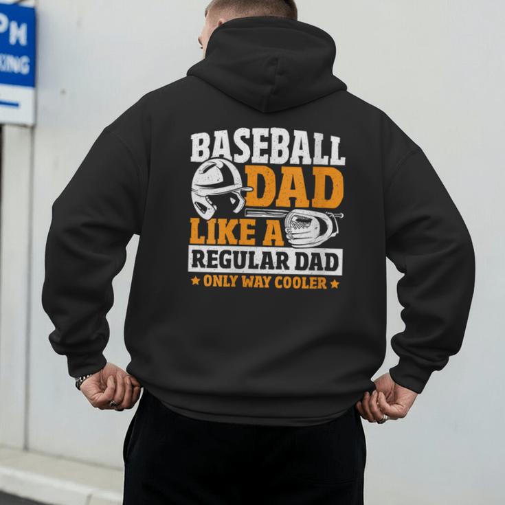 Baseball Dad Like a Regular Dad Only Way Cooler Men's Hoodie Back Print