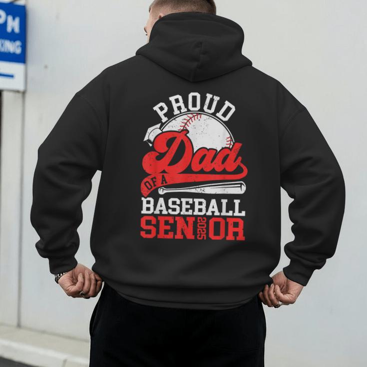 Baseball Dad Shirt Proud Dad Of A Baseball 2025 Senior Men's Hoodie Back Print Baseball Dad Shirt Proud Dad Of A Baseball 2025 Senior Men's Hoodie Back Print