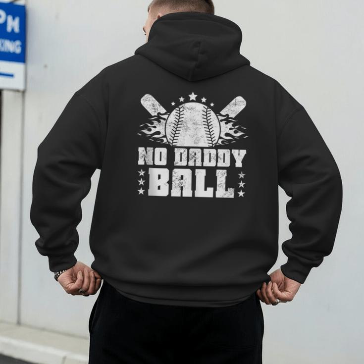 Baseball Dad Softball Game Fathersday Baseball Daddy Men's Hoodie Back Print