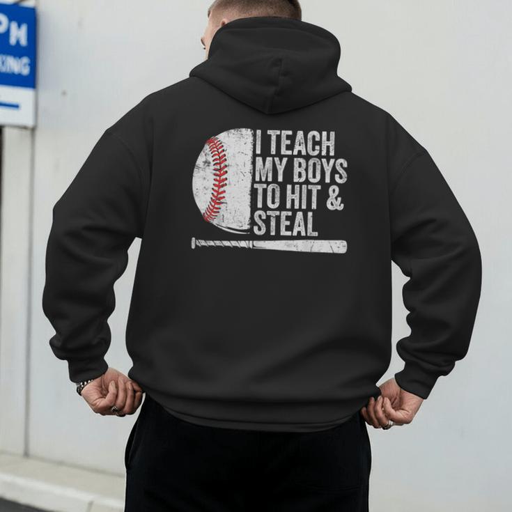Baseball Dads Baseball Dad I Teach My Boys To Hit And Steal Men's Hoodie Back Print Baseball Dads Baseball Dad I Teach My Boys To Hit And Steal Men's Hoodie Back Print