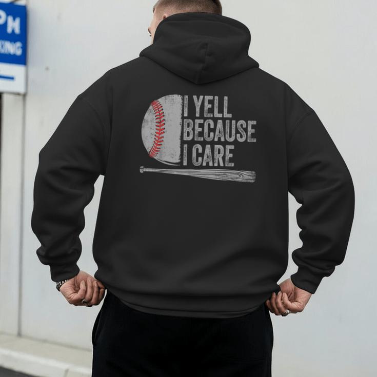 Baseball Dads I Yell Because I Care Baseball Dad Men's Hoodie Back Print