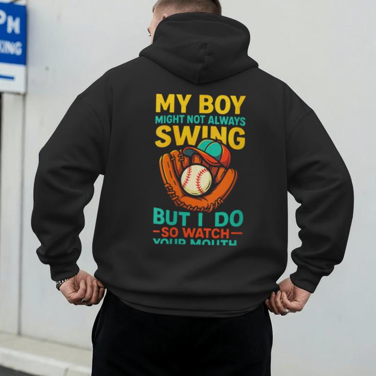 My Boy Might Not Always Swing Baseball Dad Sports Men's Hoodie Back Print My Boy Might Not Always Swing Baseball Dad Sports Men's Hoodie Back Print