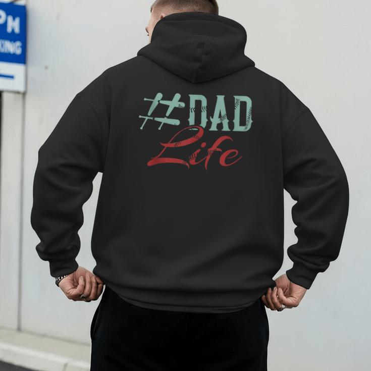 Dad Life Softball Baseball Daddy Sports Father’s Day Men's Hoodie Back Print Dad Life Softball Baseball Daddy Sports Father’s Day Men's Hoodie Back Print