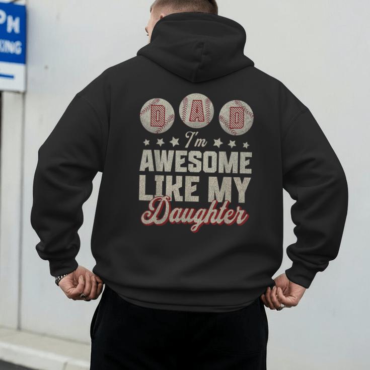 Father's Day Baseball Dad I'm Awesome Just Like My Daughter Men's Hoodie Back Print