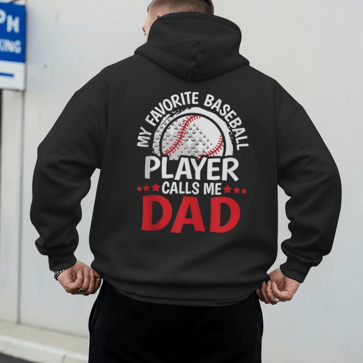 My Favorite Baseball Player Calls Me Dad Baseball Dad Men's Hoodie Back Print My Favorite Baseball Player Calls Me Dad Baseball Dad Men's Hoodie Back Print