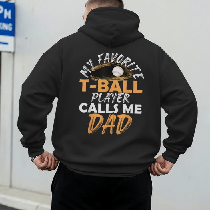 My Favorite T-Ball Player Calls Me Dad – Baseball Dad Men's Hoodie Back Print My Favorite T-Ball Player Calls Me Dad – Baseball Dad Men's Hoodie Back Print