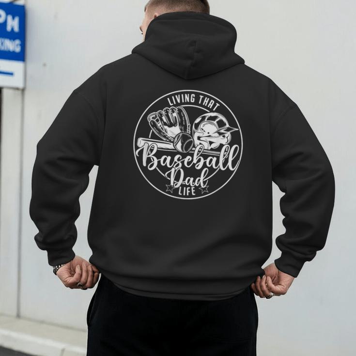 Football Living That Baseball Dad Life Game Day Sport Men's Hoodie Back Print