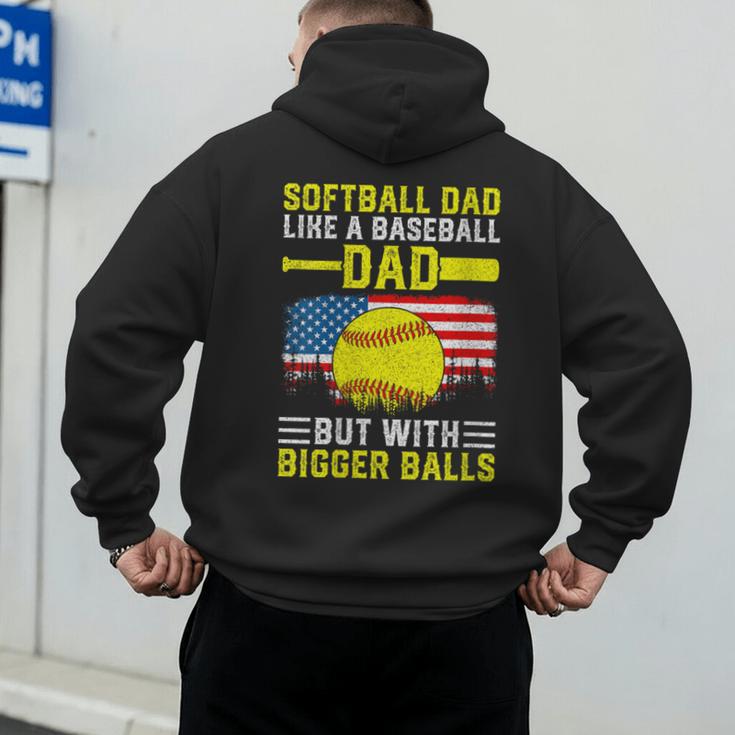 Softball Dad Like A Baseball Dad But Bigger Balls Back Men's Hoodie Back Print