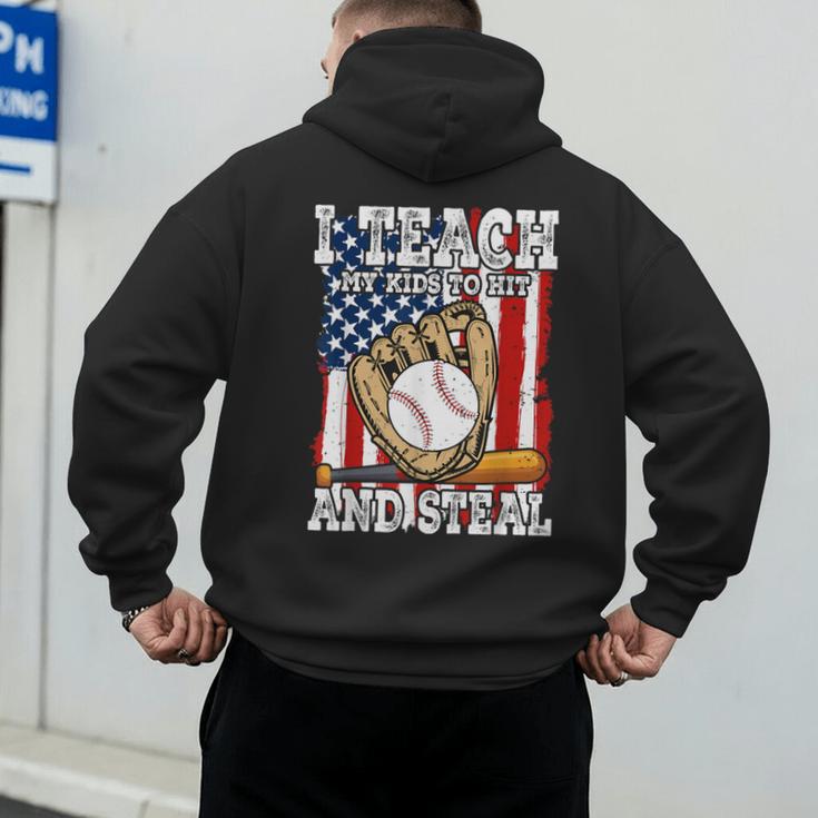 I Teach My Kids To Hit And Steal Baseball Dad American Flag Men's Hoodie Back Print