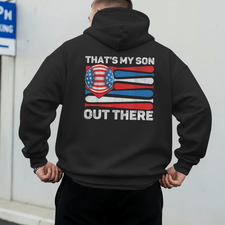 That's My Son Out There Baseball Dad For Men 4th Of July Men Men's Hoodie Back Print That's My Son Out There Baseball Dad For Men 4th Of July Men Men's Hoodie Back Print