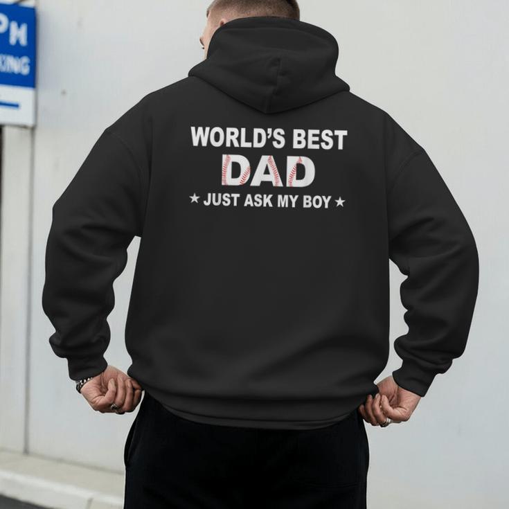 World's Best Dad Just Ask My Boy Baseball Dad Father's Day Men's Hoodie Back Print World's Best Dad Just Ask My Boy Baseball Dad Father's Day Men's Hoodie Back Print