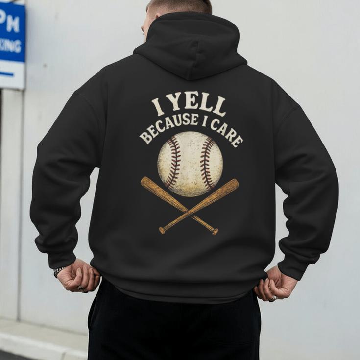 I Yell Because I Care Baseball Dad Coach Men's Hoodie Back Print