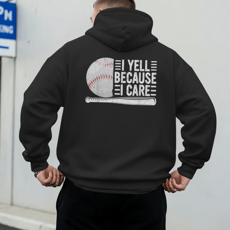 I Yell Because I Care Baseball Dads T-Shirt Men's Hoodie Back Print I Yell Because I Care Baseball Dads T-Shirt Men's Hoodie Back Print