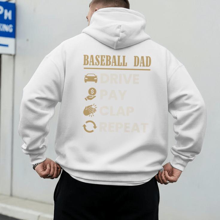 Baseball Dad Drive Pay Clap Repeat Father's Day Premium Men's Hoodie Back Print Baseball Dad Drive Pay Clap Repeat Father's Day Premium Men's Hoodie Back Print