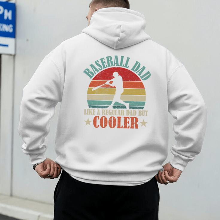 Baseball Dad Like A Regular Dad But Cooler Father's Day Premium Men's Hoodie Back Print Baseball Dad Like A Regular Dad But Cooler Father's Day Premium Men's Hoodie Back Print