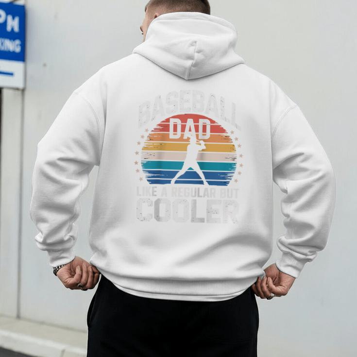 Baseball Dad Like a Regular Dad But Cooler Raglan Baseball Tee Men's Hoodie Back Print Baseball Dad Like a Regular Dad But Cooler Raglan Baseball Tee Men's Hoodie Back Print