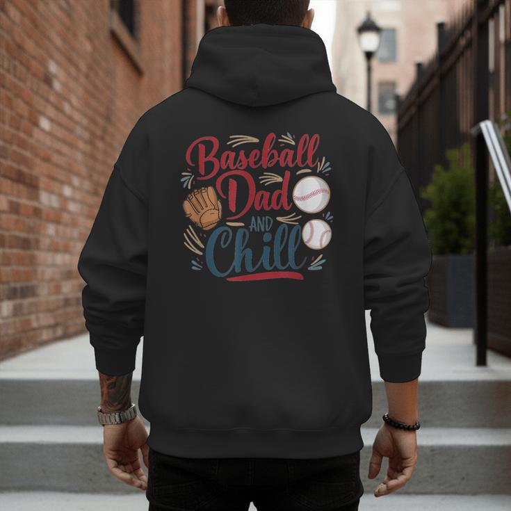 Baseball Dad And Chill Funny For Baseball Lovers Men's Hoodie Back Print Baseball Dad And Chill Funny For Baseball Lovers Men's Hoodie Back Print