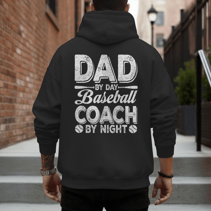 Baseball Dad For Men Dad By Day Baseball Coach By Night Men's Hoodie Back Print