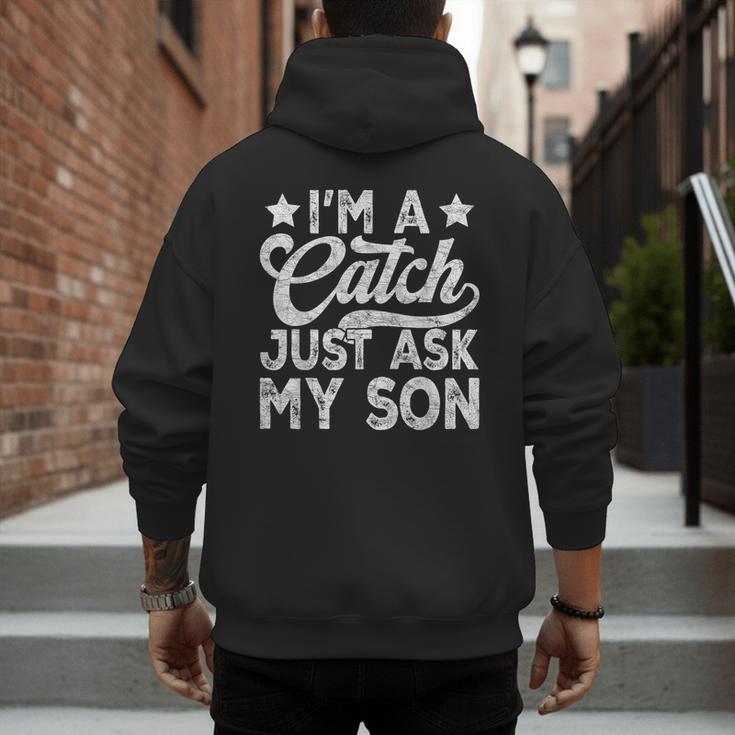 Baseball Dad For Men Vintage I'm A Catch Just Ask My Son Men's Hoodie Back Print Baseball Dad For Men Vintage I'm A Catch Just Ask My Son Men's Hoodie Back Print