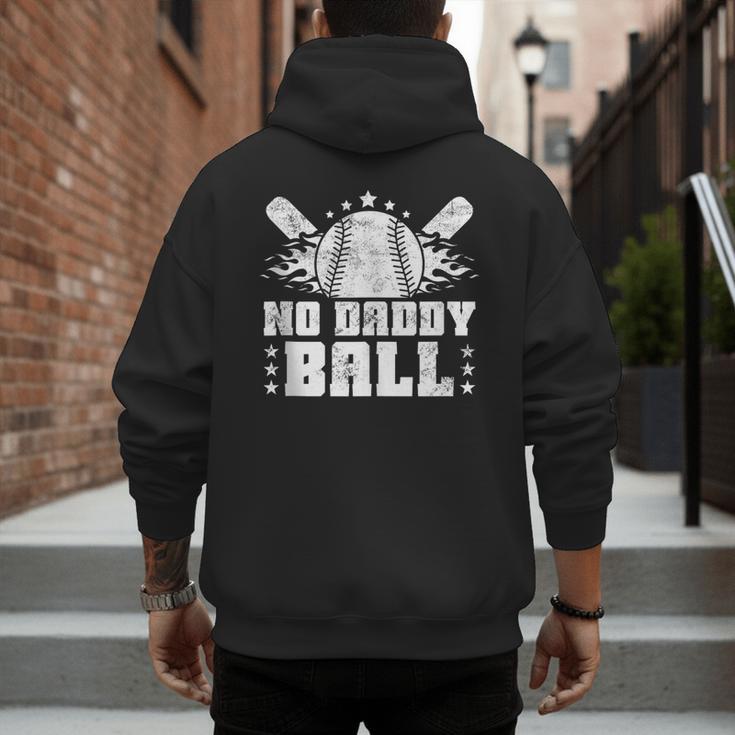 Baseball Dad Softball Game Fathersday Baseball Daddy Men's Hoodie Back Print