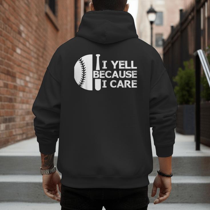 Baseball Fan I Yell Because I Care Baseball Dads Men's Hoodie Back Print Baseball Fan I Yell Because I Care Baseball Dads Men's Hoodie Back Print