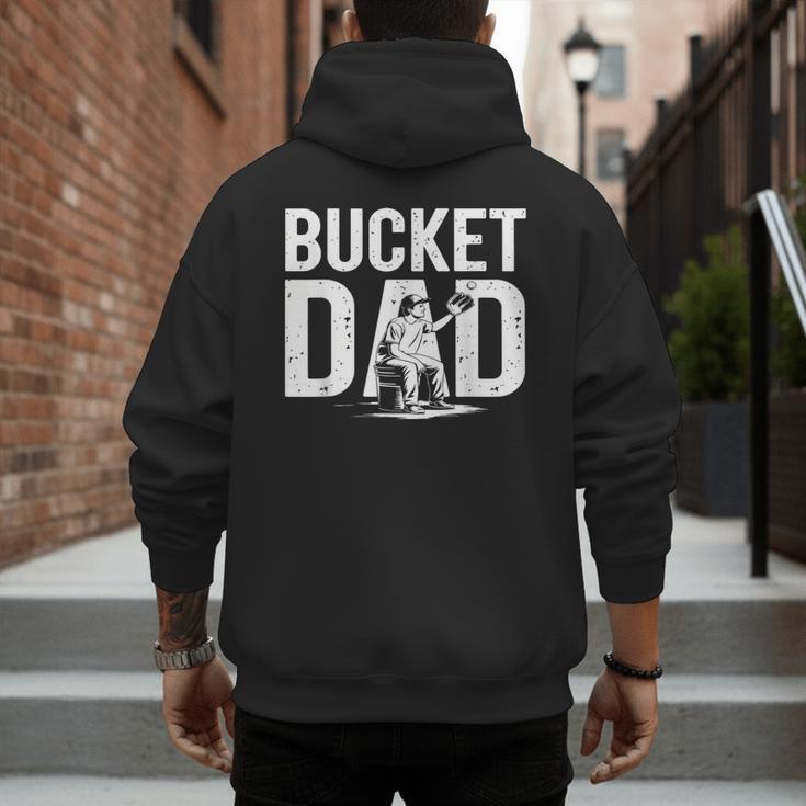 Bucket Dad Softball Dad Baseball Dad Coach Bucket Men's Hoodie Back Print Bucket Dad Softball Dad Baseball Dad Coach Bucket Men's Hoodie Back Print