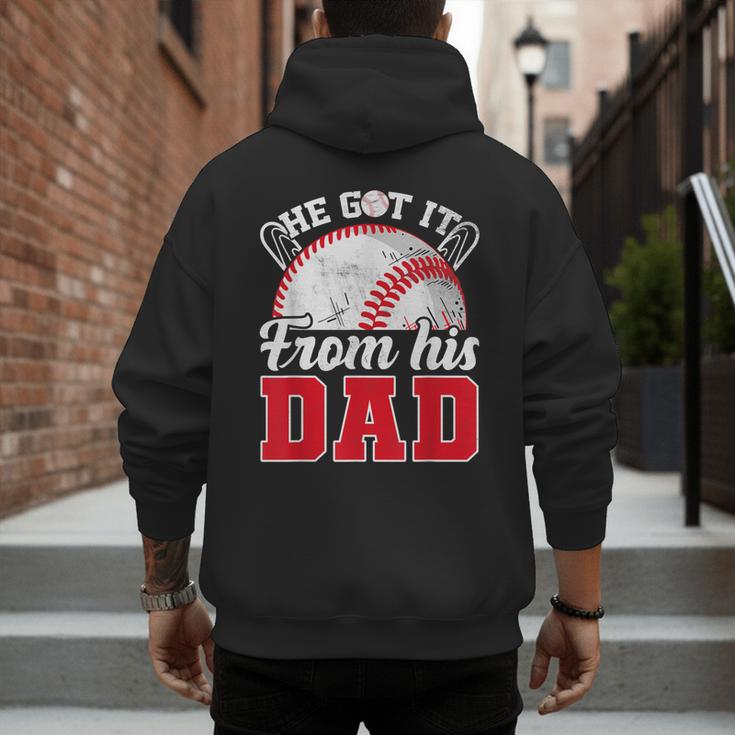 He Got It From His Dad Baseball Dad Legacy Humor Quote Men's Hoodie Back Print He Got It From His Dad Baseball Dad Legacy Humor Quote Men's Hoodie Back Print