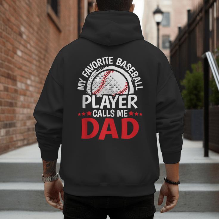My Favorite Baseball Player Calls Me Dad Baseball Dad Men's Hoodie Back Print My Favorite Baseball Player Calls Me Dad Baseball Dad Men's Hoodie Back Print