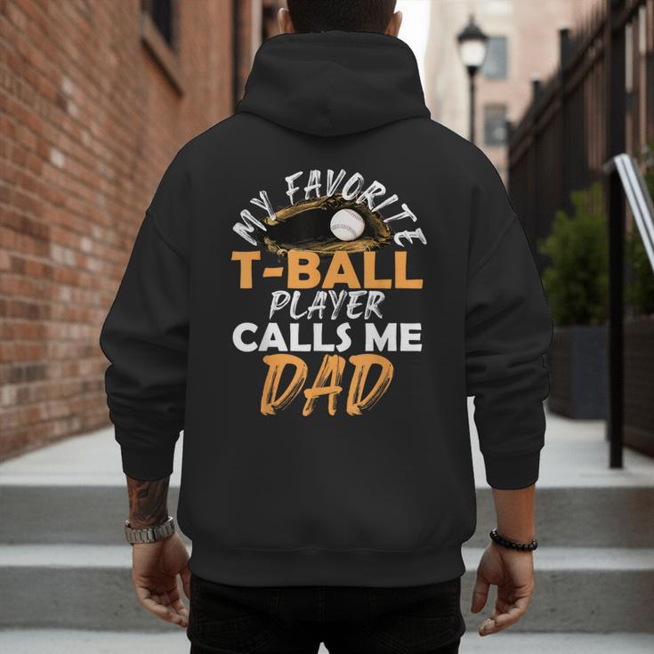 My Favorite T-Ball Player Calls Me Dad – Baseball Dad Men's Hoodie Back Print My Favorite T-Ball Player Calls Me Dad – Baseball Dad Men's Hoodie Back Print