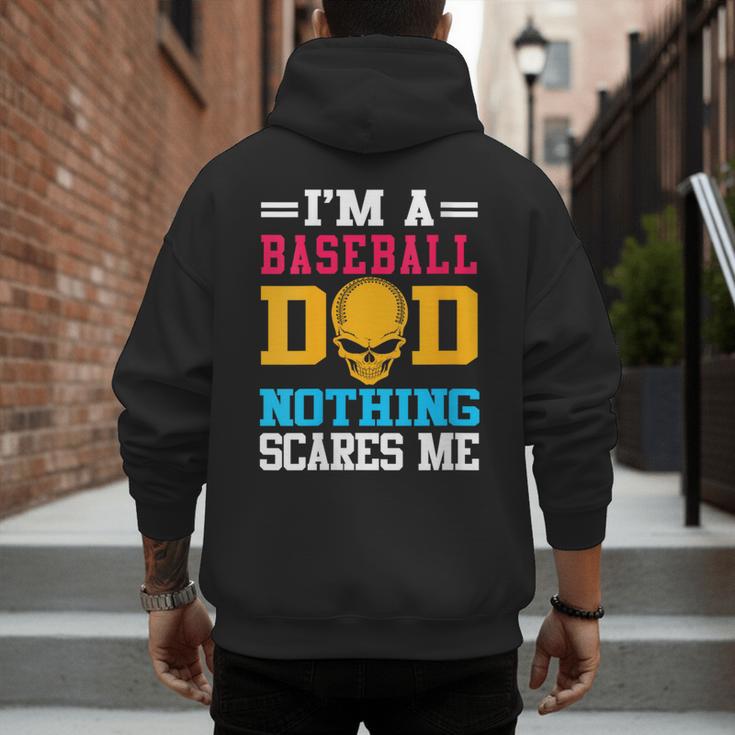 I'm A Baseball Dad Nothing Scares Me Softball Player Men's Hoodie Back Print