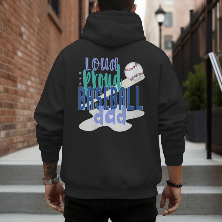 Loud Proud Baseball Dad Men's Hoodie Back Print Loud Proud Baseball Dad Men's Hoodie Back Print
