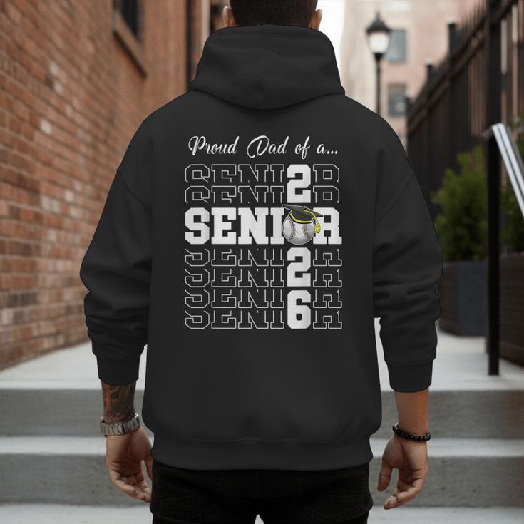 Senior 2026 Baseball Dad Class Of 2026 Proud Dad Men's Hoodie Back Print Senior 2026 Baseball Dad Class Of 2026 Proud Dad Men's Hoodie Back Print