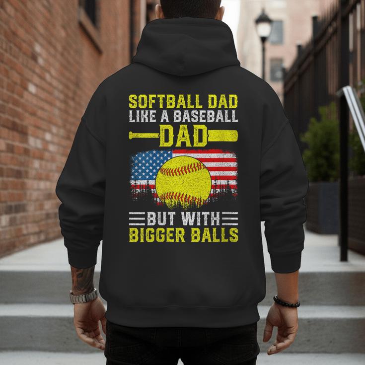 Softball Dad Like A Baseball Dad But Bigger Balls Back Men's Hoodie Back Print