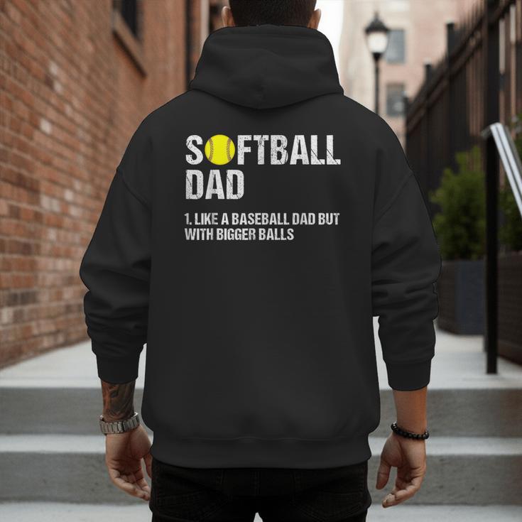 Softball Dad Baseball Dad But With Bigger Balls Father's Day Men's Hoodie Back Print