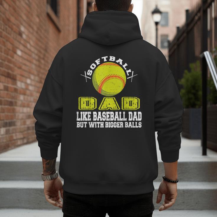 Softball Dad Like A Baseball Dad Softball Father's Day Men's Hoodie Back Print Softball Dad Like A Baseball Dad Softball Father's Day Men's Hoodie Back Print