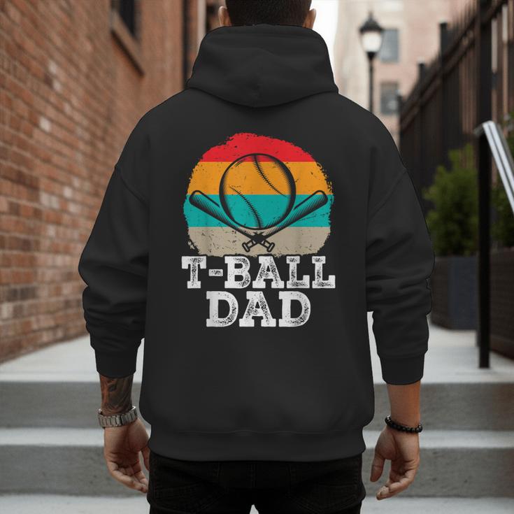 T-Ball Dad Ball Dad Fathers Day Baseball Dad Men's Hoodie Back Print