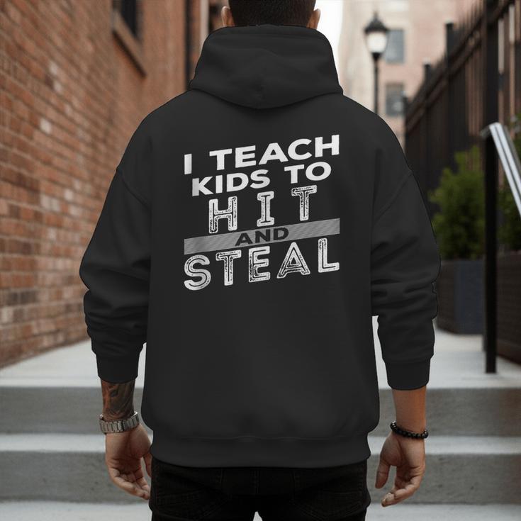 I Teach My Kids To Hit Steal Fun Softball Baseball Dad Coach Men's Hoodie Back Print I Teach My Kids To Hit Steal Fun Softball Baseball Dad Coach Men's Hoodie Back Print