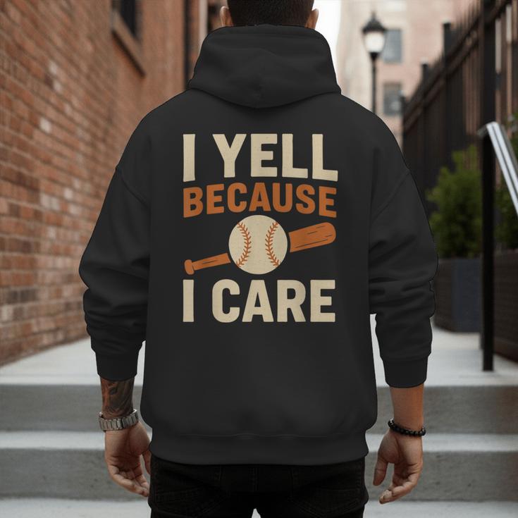 I Yell Because I Care Baseball Dad Coach Father's Day Men's Hoodie Back Print I Yell Because I Care Baseball Dad Coach Father's Day Men's Hoodie Back Print