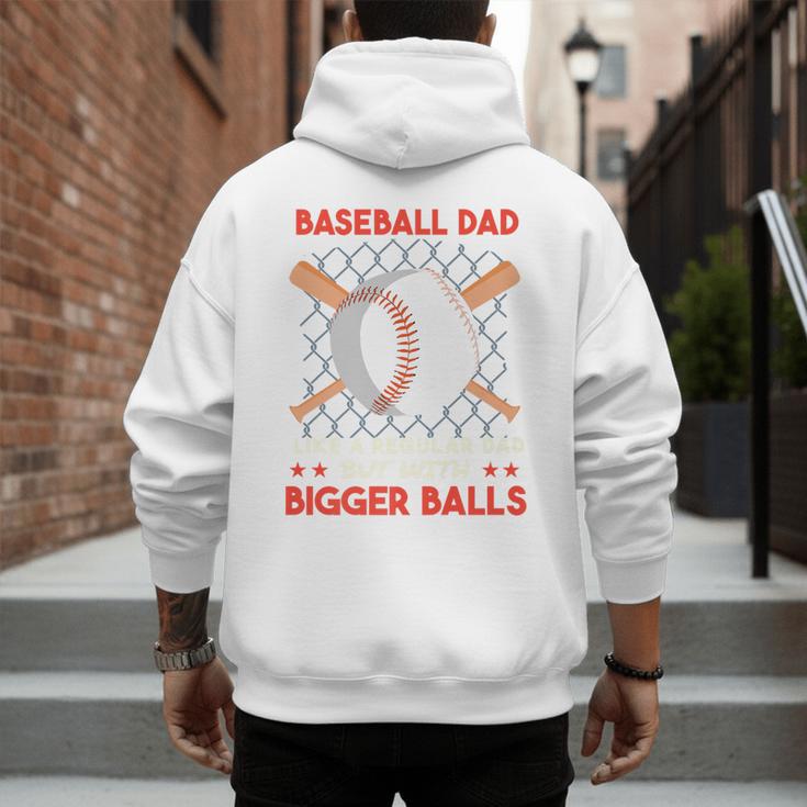 Baseball Dad Like a Regular Dad But With Bigger Balls Premium Men's Hoodie Back Print