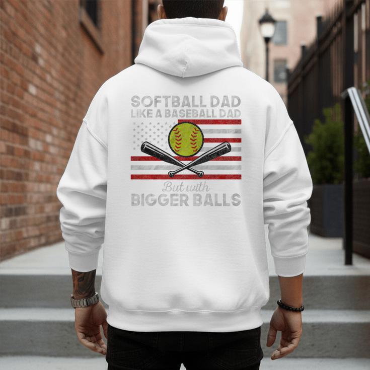 Softball Dad Like a Baseball Dad But Bigger Balls Father Day Premium Men's Hoodie Back Print Softball Dad Like a Baseball Dad But Bigger Balls Father Day Premium Men's Hoodie Back Print