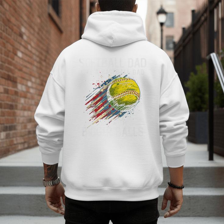 Softball Dad Like a Baseball Dad With Bigger Balls Premium Men's Hoodie Back Print Softball Dad Like a Baseball Dad With Bigger Balls Premium Men's Hoodie Back Print