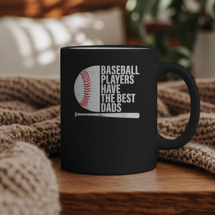 Baseball Dad Baseball Players Have The Best Dads Father Graphic Print Coffee Mug Baseball Dad Baseball Players Have The Best Dads Father Graphic Print Coffee Mug