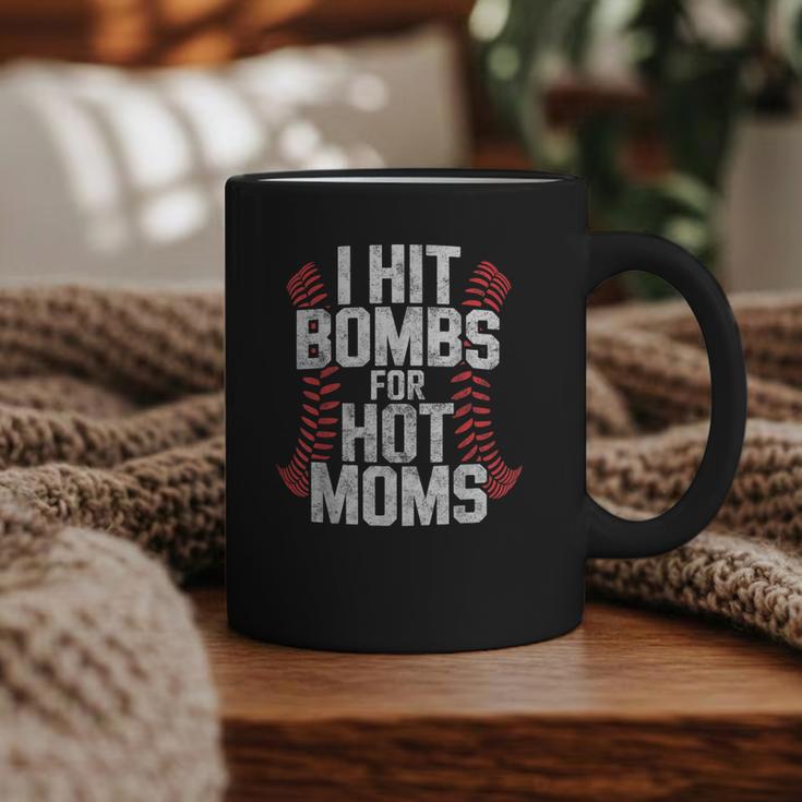 Baseball Joke Tee I Hit Bombs For Hot Moms Player Pitcher Graphic Print Coffee Mug