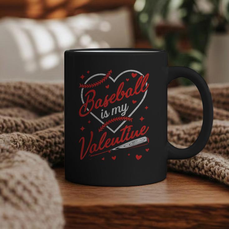 Baseball Is My Valentine Coach Player Lovers Cool Sport Love Graphic Print Coffee Mug