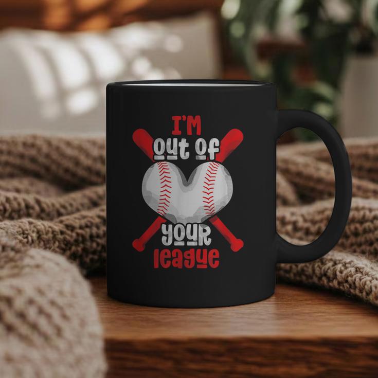 Cute Baseball Mom Out Of Your League Mommy Sports Players Graphic Print Coffee Mug