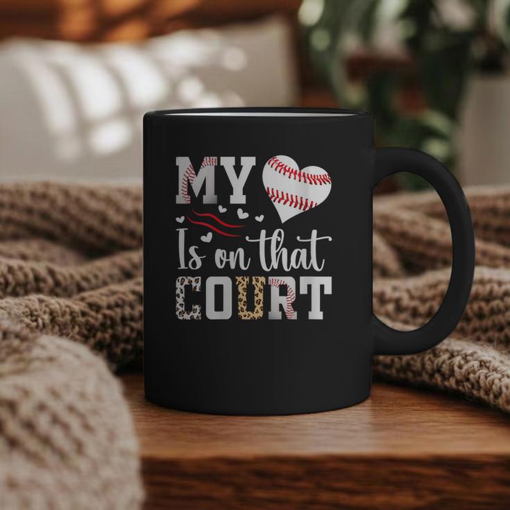 My Heart Is On That Court Baseball Player Baseball Mom Graphic Print Coffee Mug
