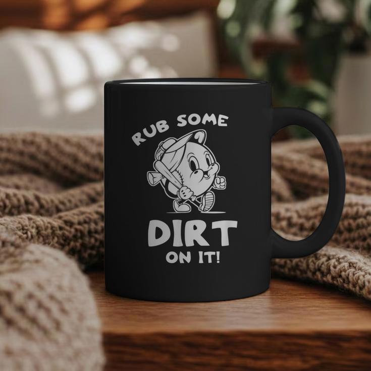 Rub Some Dirt On It Cute Girls Retro Baseball Mom Softball Graphic Print Coffee Mug