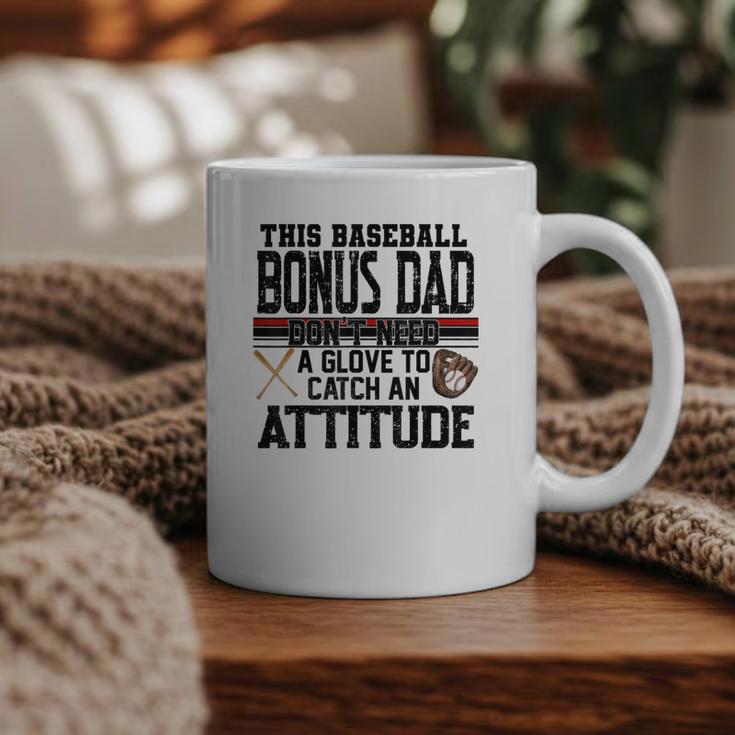 This Baseball Dad Don’t Need A Glove To Catch An Attitude Graphic Print Coffee Mug